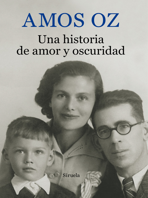 Title details for Una historia de amor y oscuridad by Amos Oz - Available